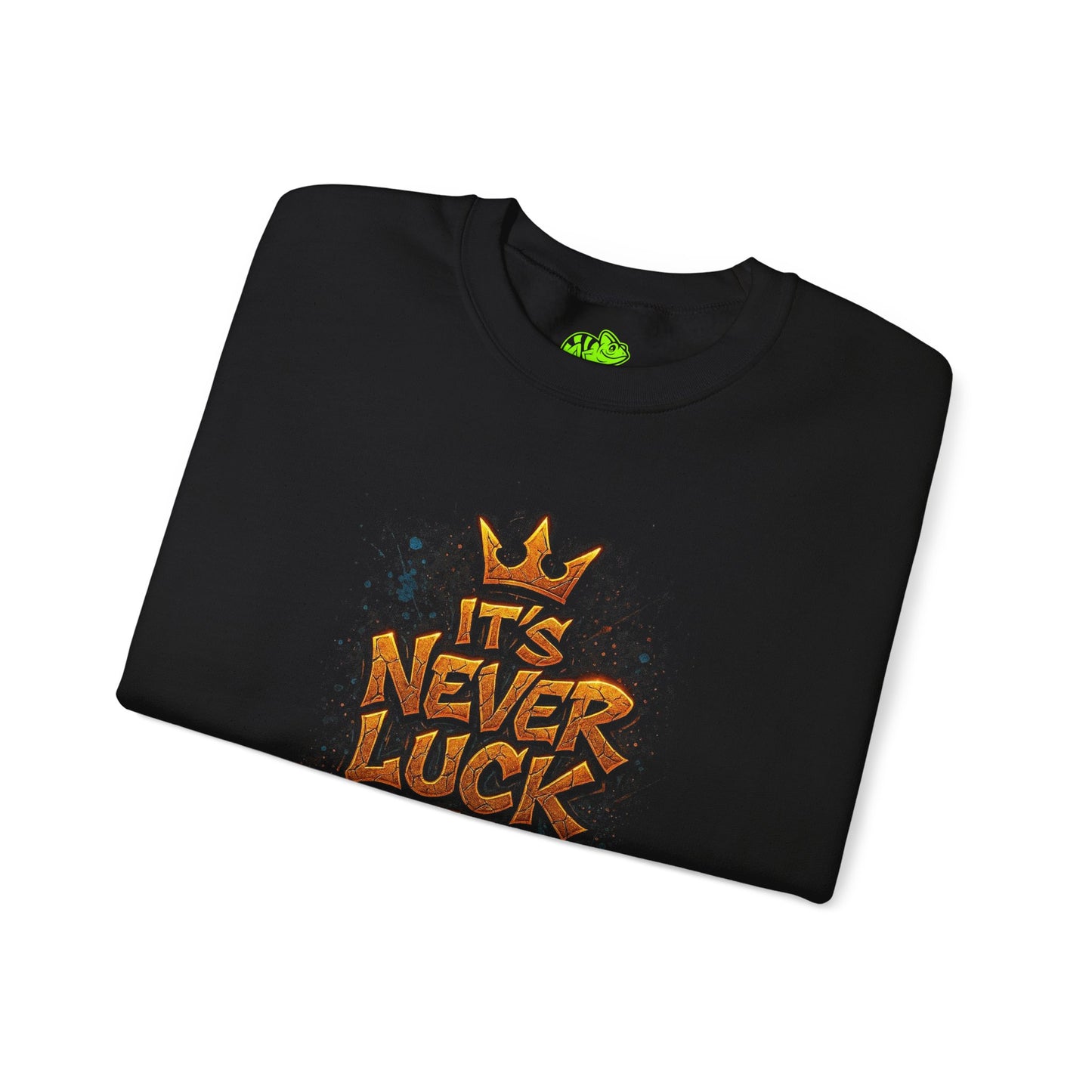 Crewneck Sweatshirt — "It's Never Luck, It's Always God" Christian Graphic